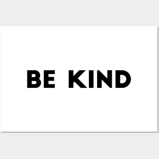 Be Kind Posters and Art